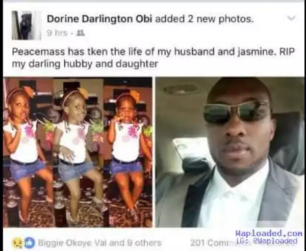 Heartbroken Woman Shares Photos of Husband And Daughter Killed in Peace Mass Accident